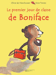 LE PREMIER JOUR DE CLASSE DE BONIFACE